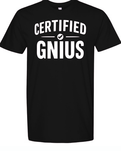 Certified Genius Tee